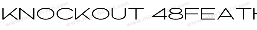 Knockout 48Featherwe字体转换